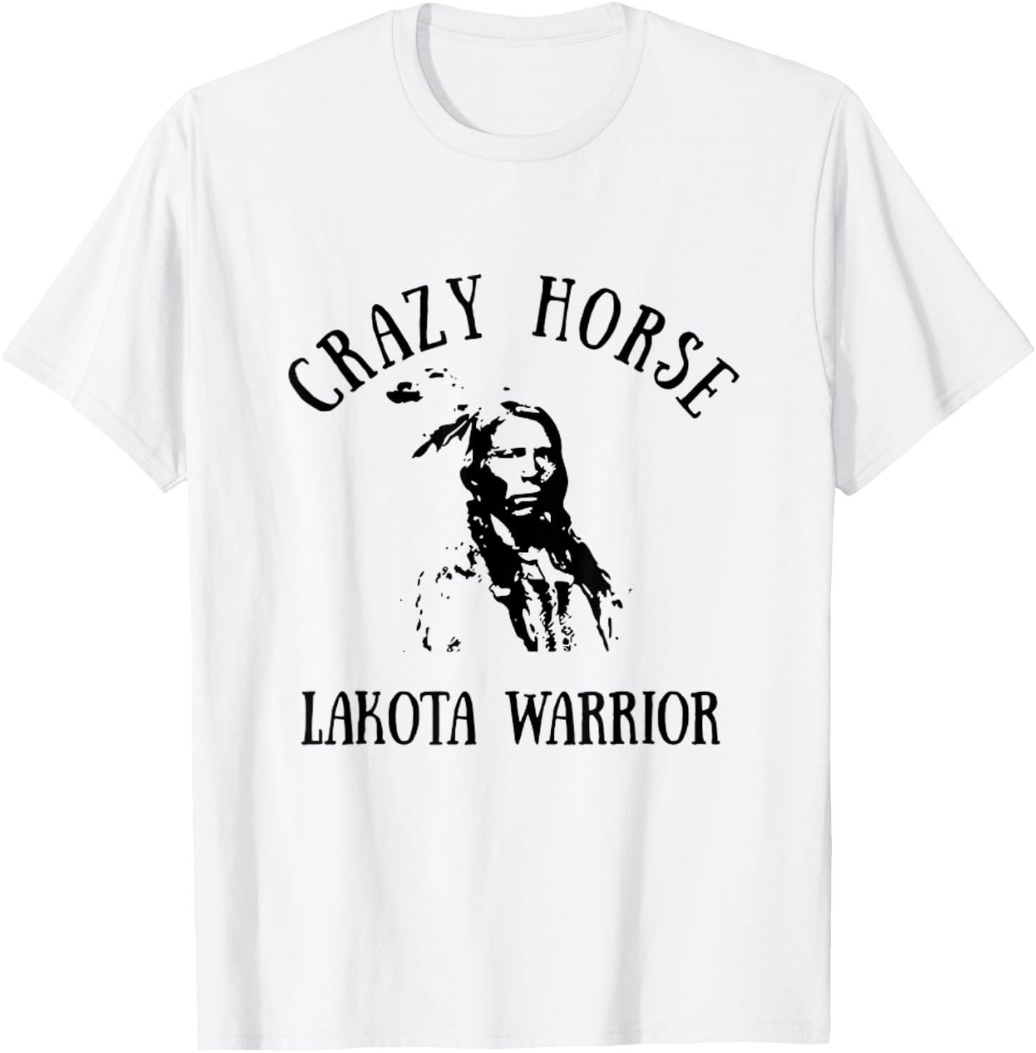 Crazy Horse Lakota Warrior Indian Native American T-Shirt - T-Shirt | White
