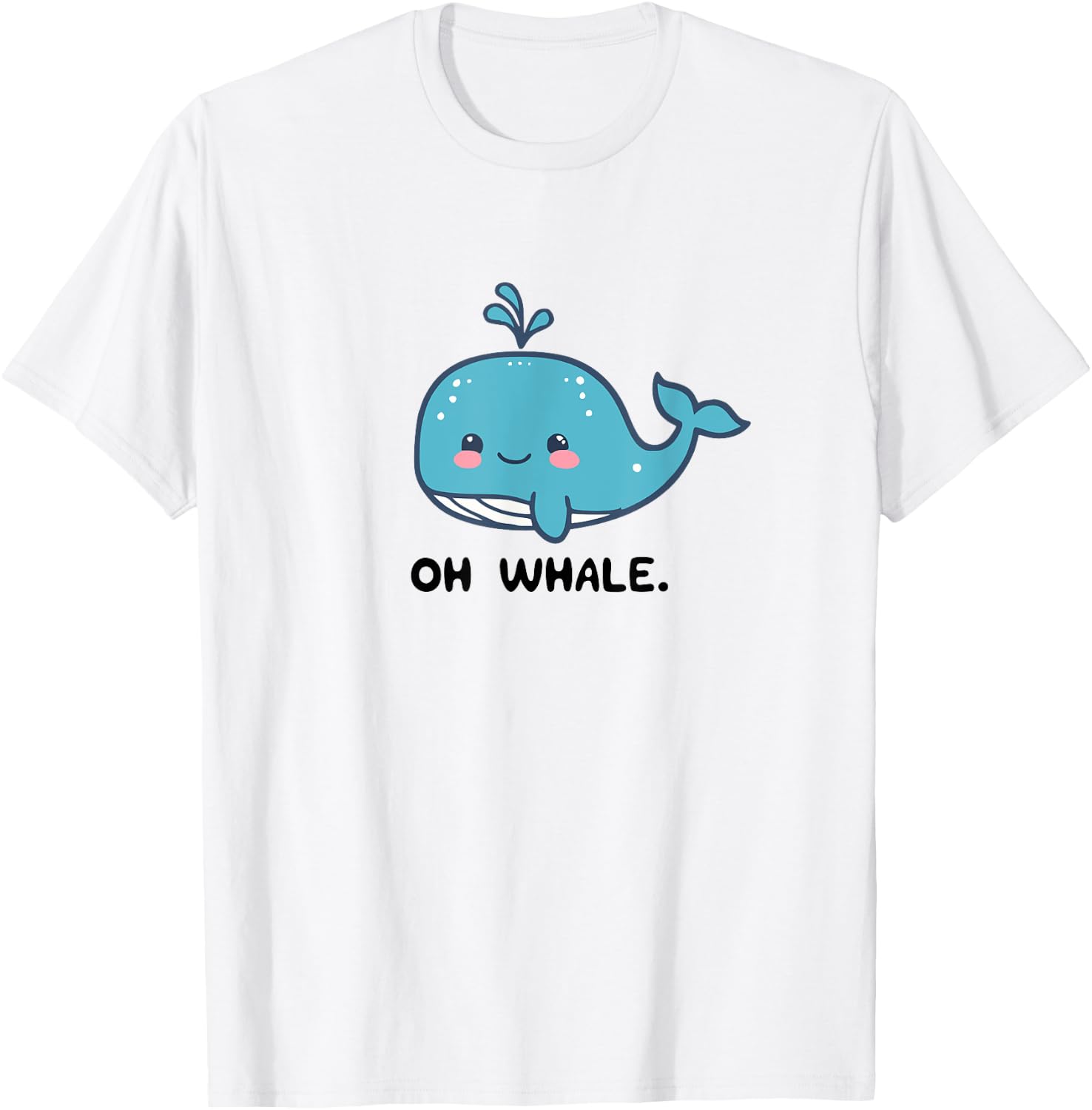 Oh Whale, Funny Whales Gag Joke Pun Anime Graphic T-Shirt - T-Shirt | White