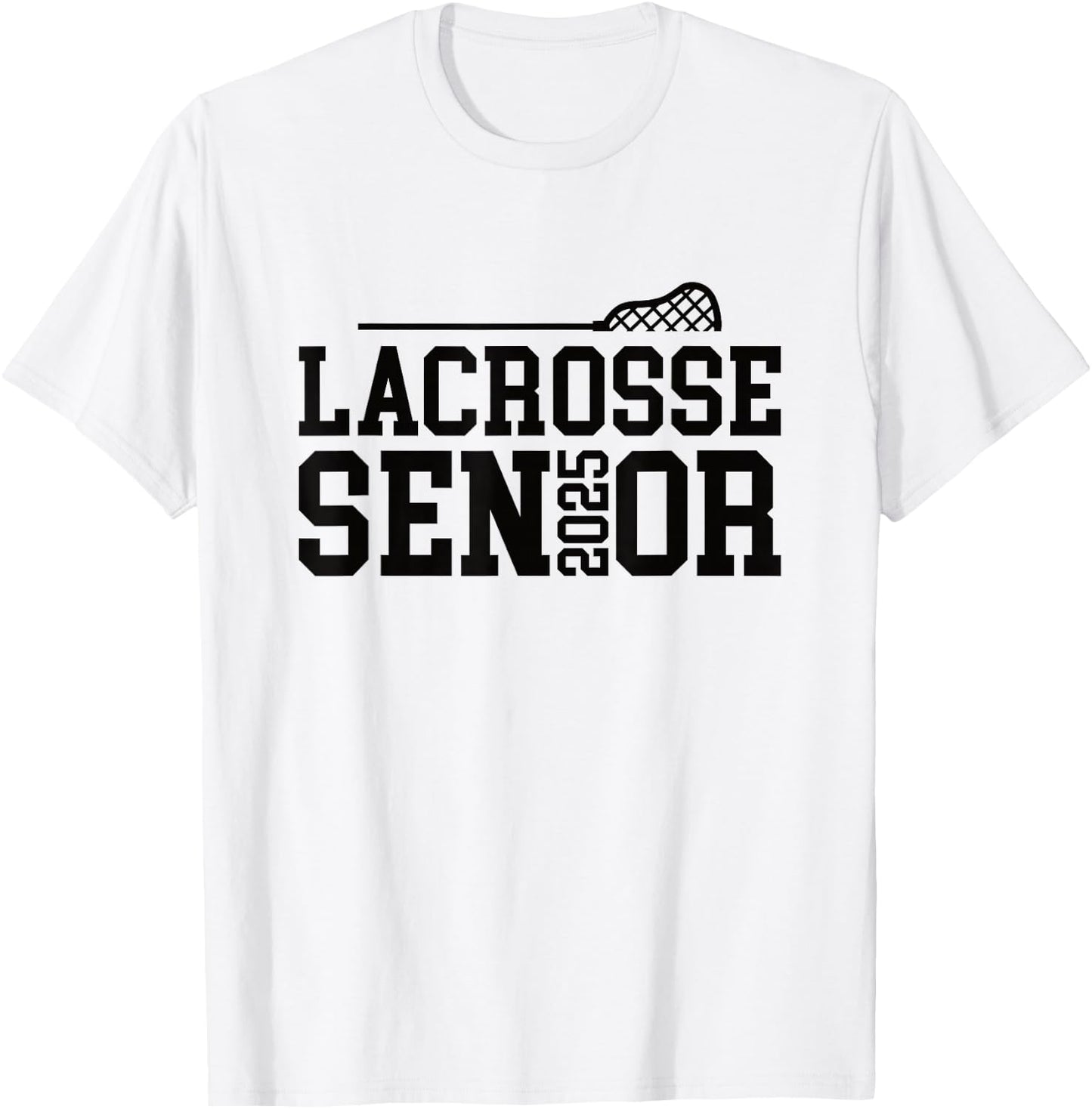 Class of 2025 Lacrosse Senior Night T-Shirt - T-Shirt | White