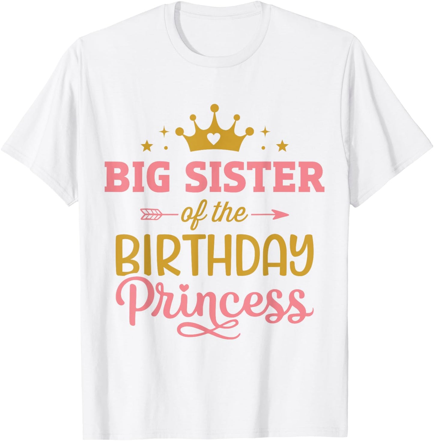 Big sister of birthday princess girl matching family party T-Shirt - T-Shirt | White