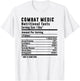 Funny Combat Medic Nutritional Facts Jokes US Veteran T-Shirt - T-Shirt | White