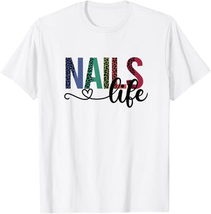 Nails Life Nail Technician Nail Tech T-Shirt - T-Shirt | White