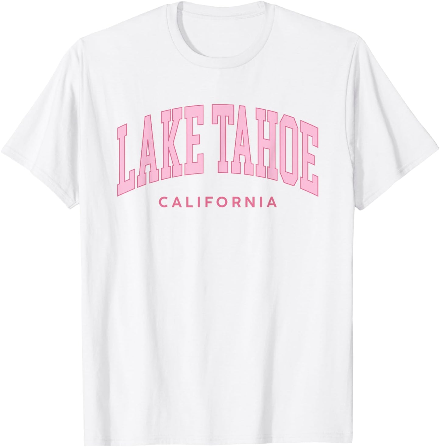 Lake Tahoe California Pink Retro Preppy Throwback T-Shirt - T-Shirt | White
