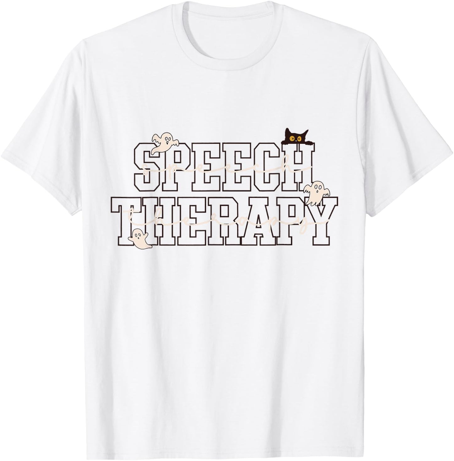Speech Therapy SLP Ghost Speech Therapy Halloween T-Shirt - T-Shirt | White