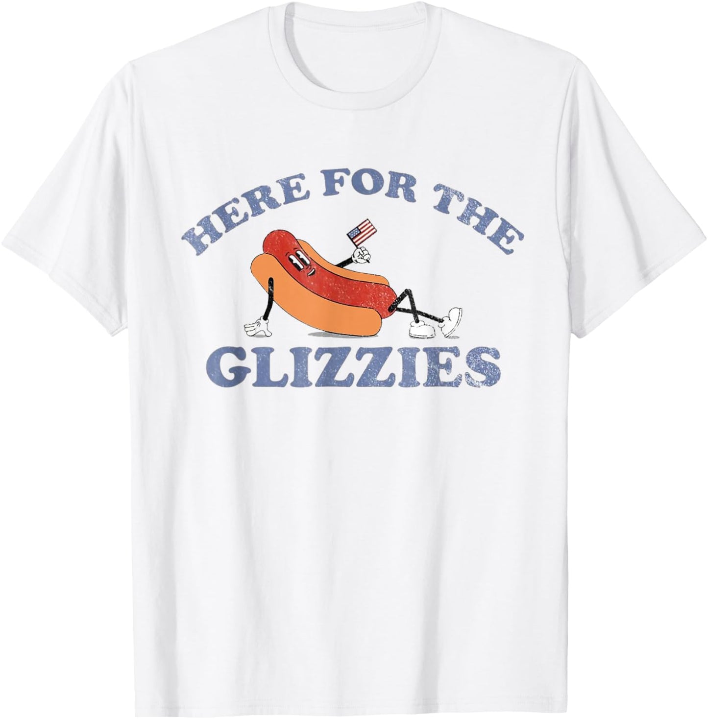 HERE for The GLIZZIES 4th of July 2024 T-Shirt - T-Shirt | White