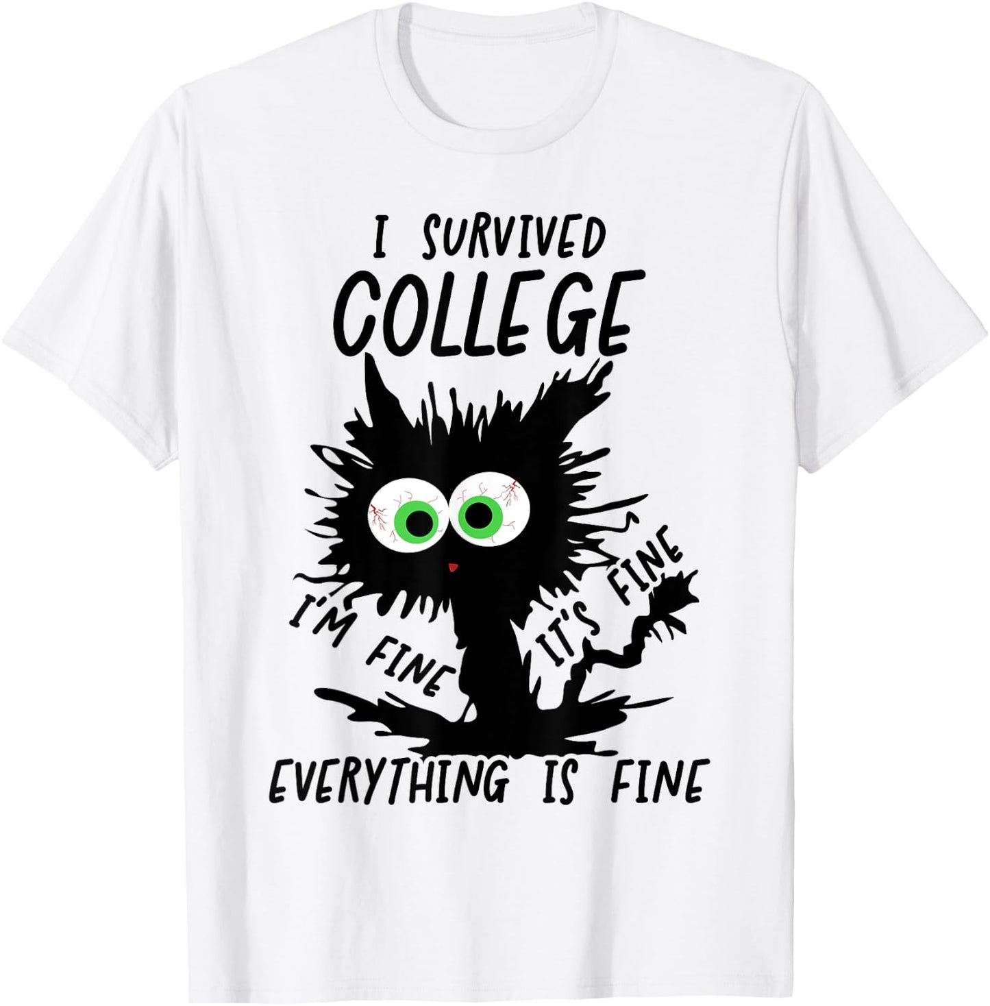 Funny College Grad 2025 I Survived College T-Shirt - T-Shirt | White