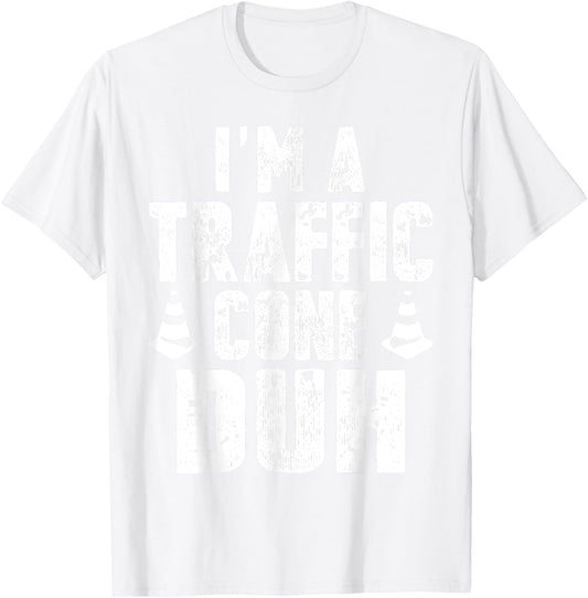 I'm a Traffic Cone Duh Funny Halloween Costume Vintage T-Shirt - T-Shirt | White