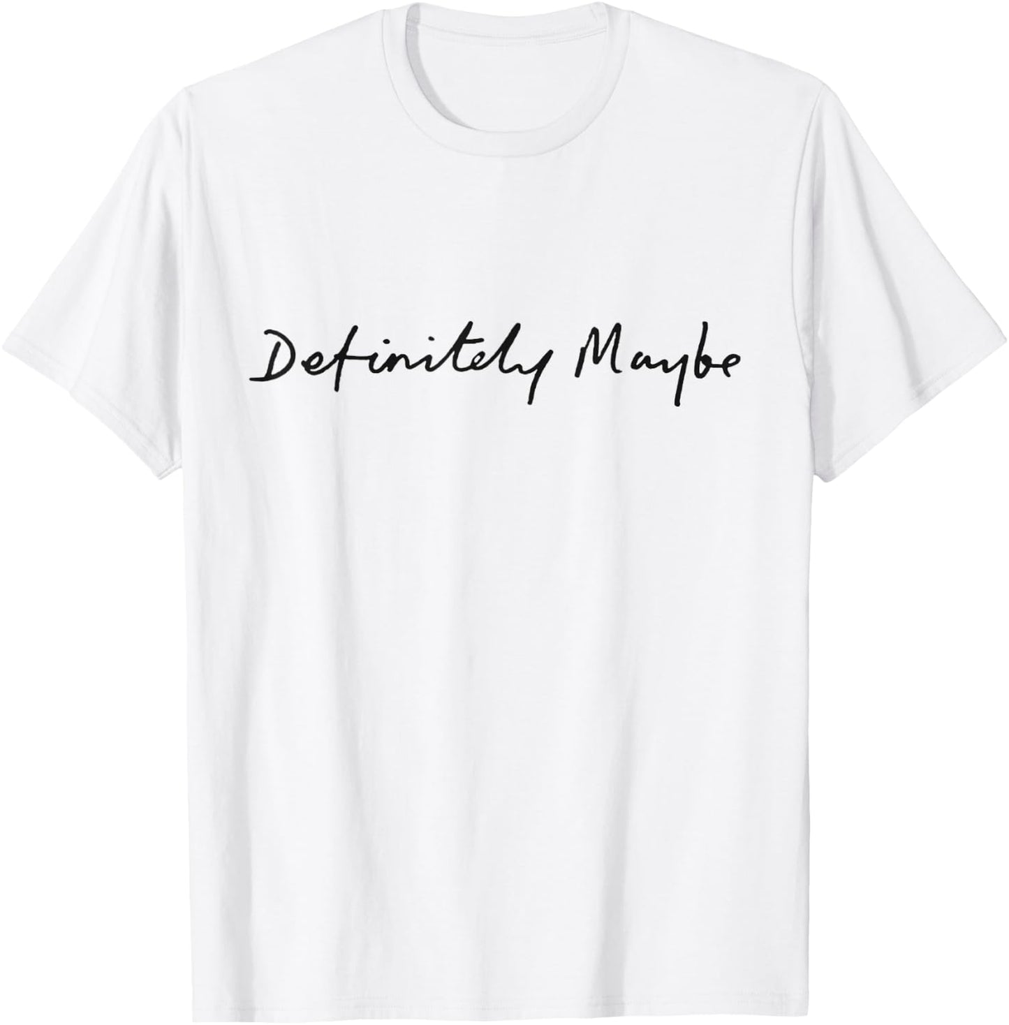 Definitely Maybe T-Shirt - T-Shirt | White