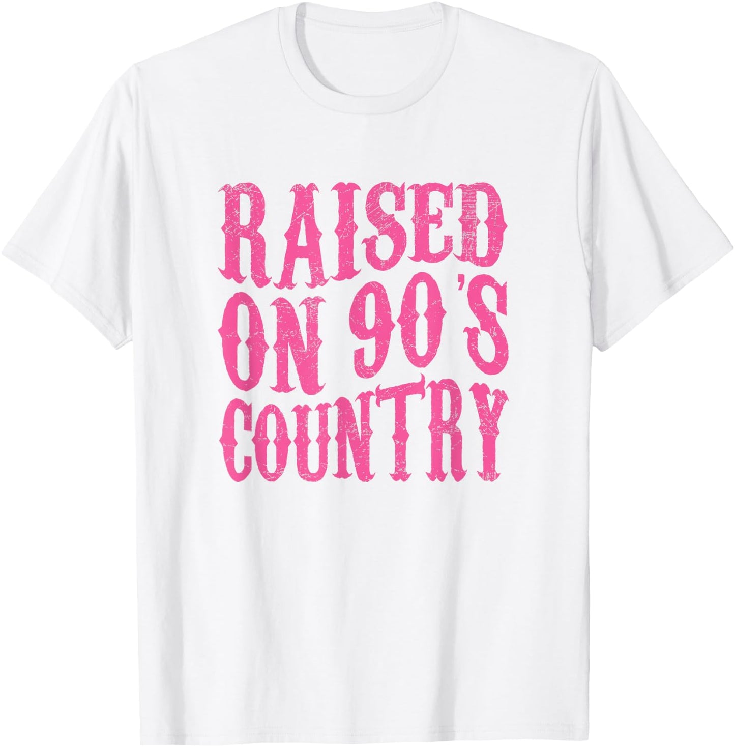 Raised On 90's Country Southern Western Cowgirl T-Shirt - T-Shirt | White