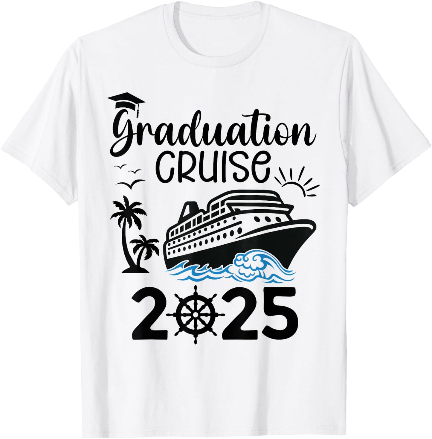 Graduation Cruise 2025 Senior Trip Summer Vacation Matching T-Shirt - T-Shirt | White