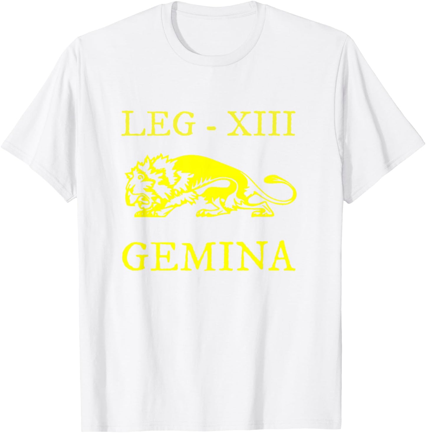 Roman Legion XIII Gemina - Loyal to Julius Caesar T-Shirt - T-Shirt | White