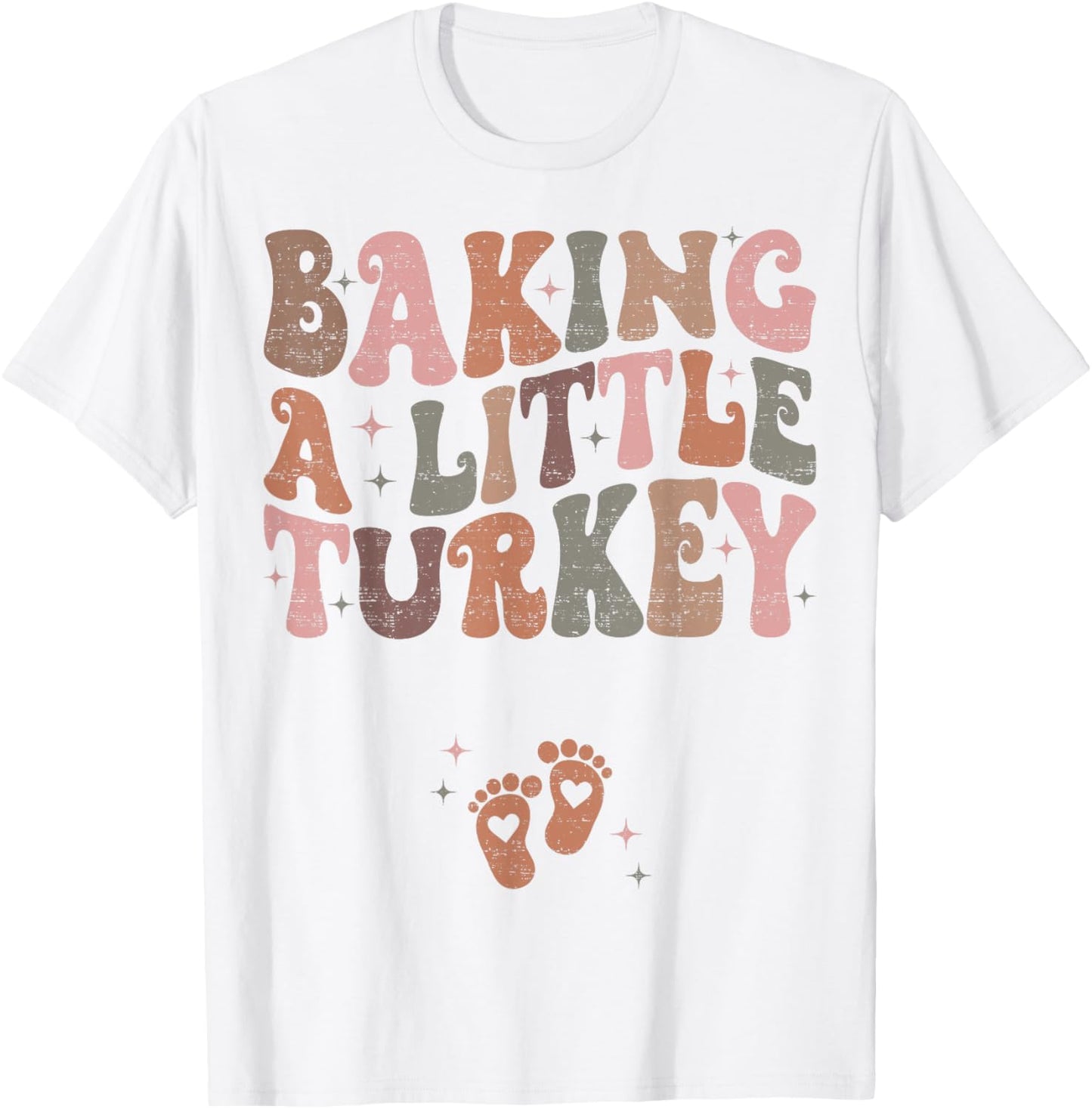 Baking A Little Turkey Thanksgiving Pregnancy Announcement T-Shirt - T-Shirt | White