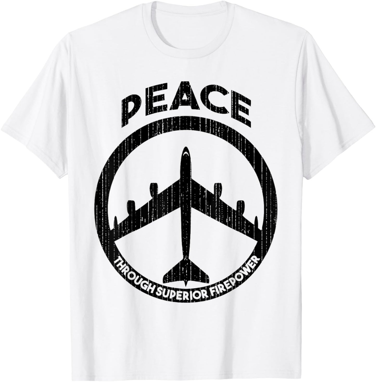 Peace Through Superior Firepower T-Shirt - T-Shirt | White