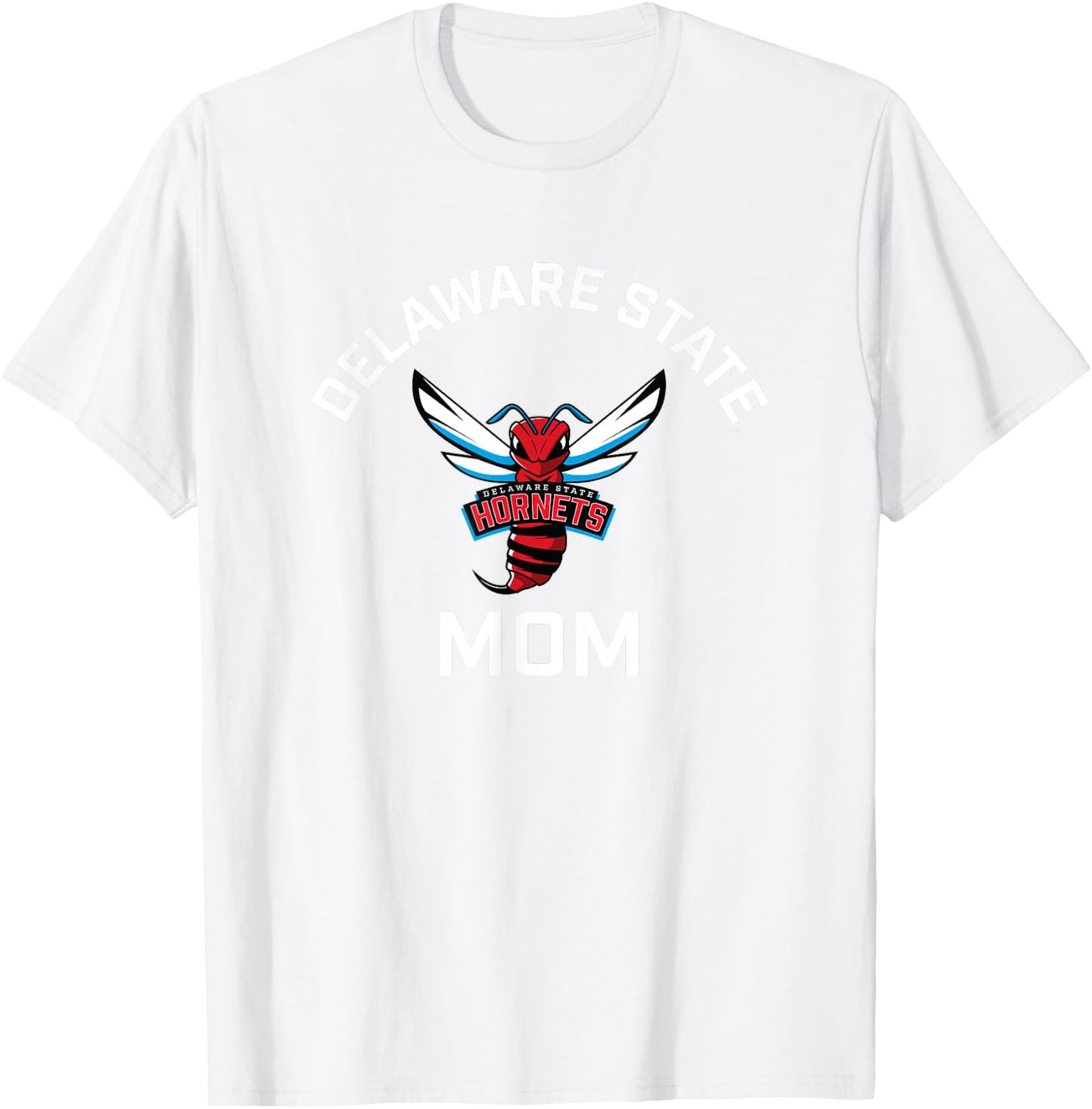 Delaware State University DSU Hornets Arched Mom T-Shirt - T-Shirt | White