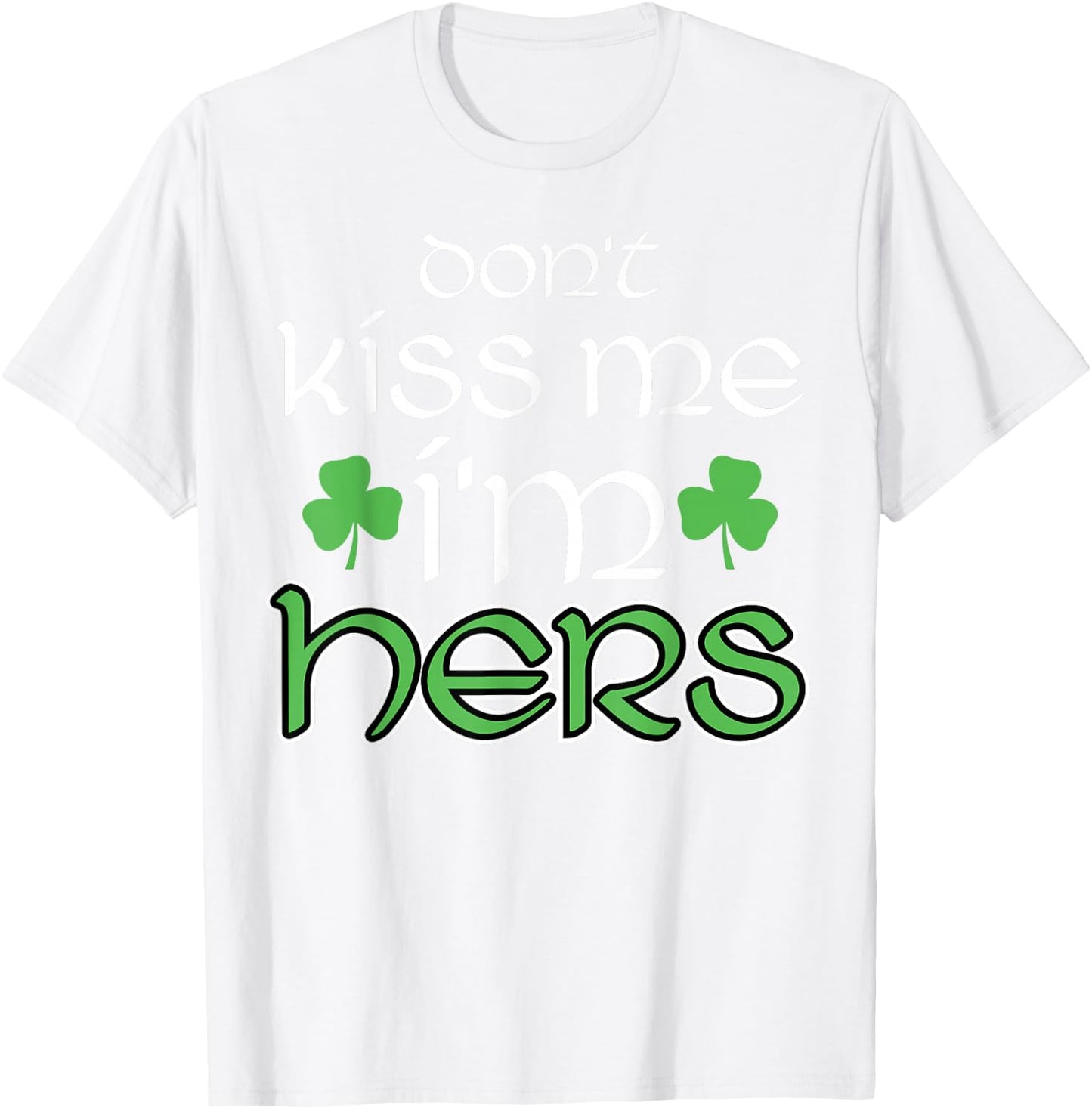 St Patricks Day Couple Matching His Hers Set 2 T-Shirt - T-Shirt | White