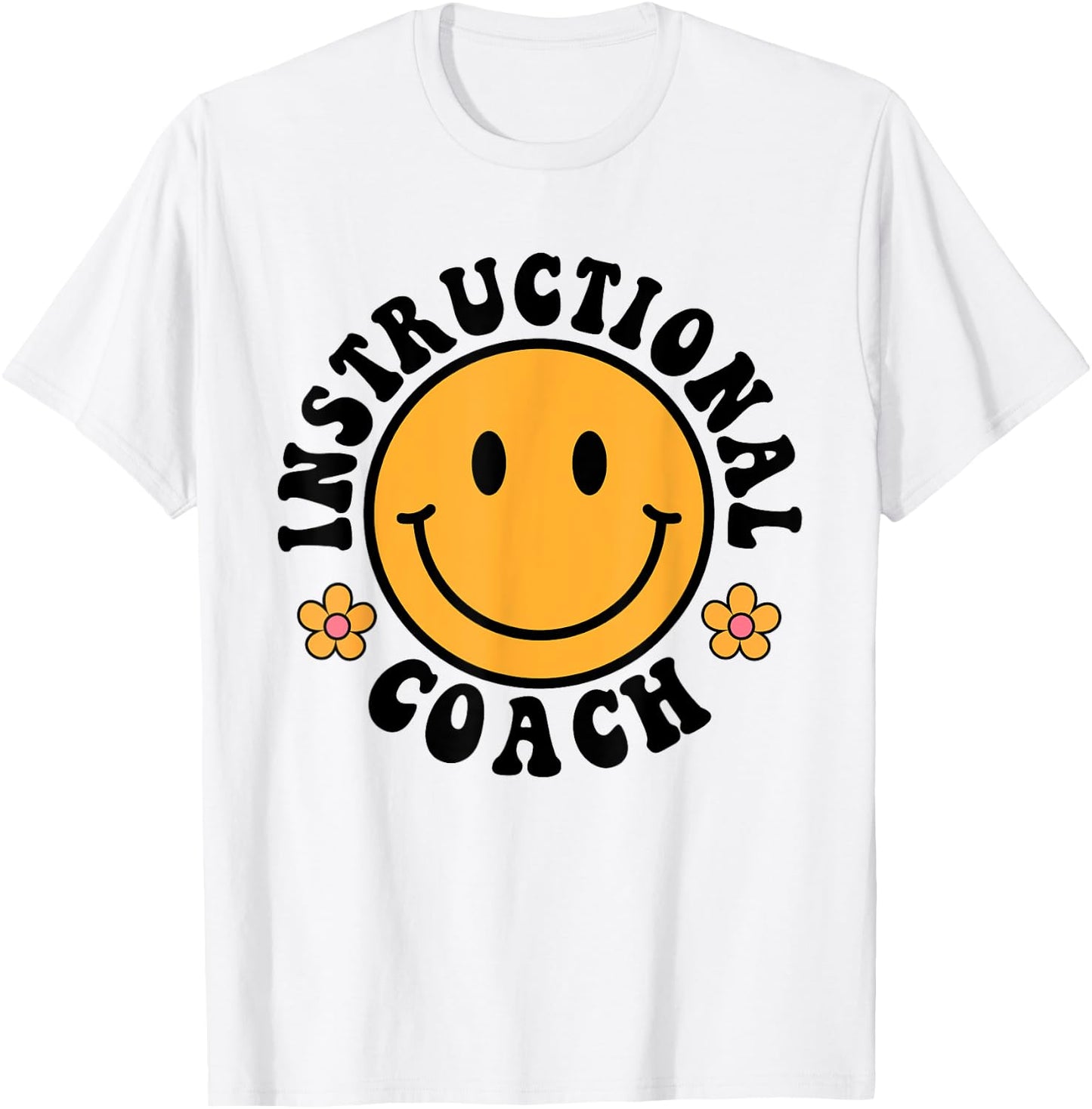Instructional Coach T-Shirt - T-Shirt | White