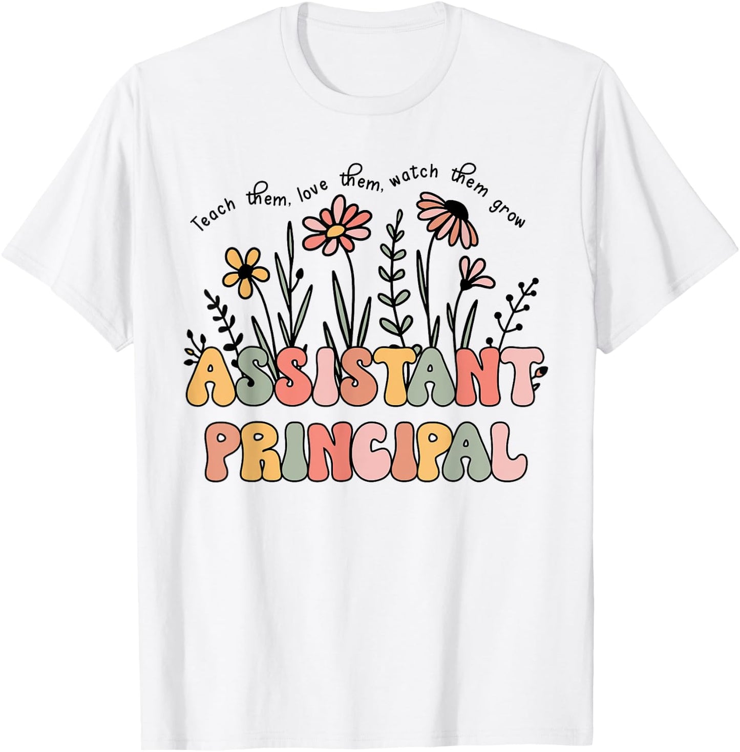 Retro Floral Assistant Principal Shirt For Teachers Day Women T-Shirt - T-Shirt | White