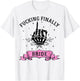Fucking Finally Bride Skeleton Hand Halloween Bachelorette T-Shirt - T-Shirt | White