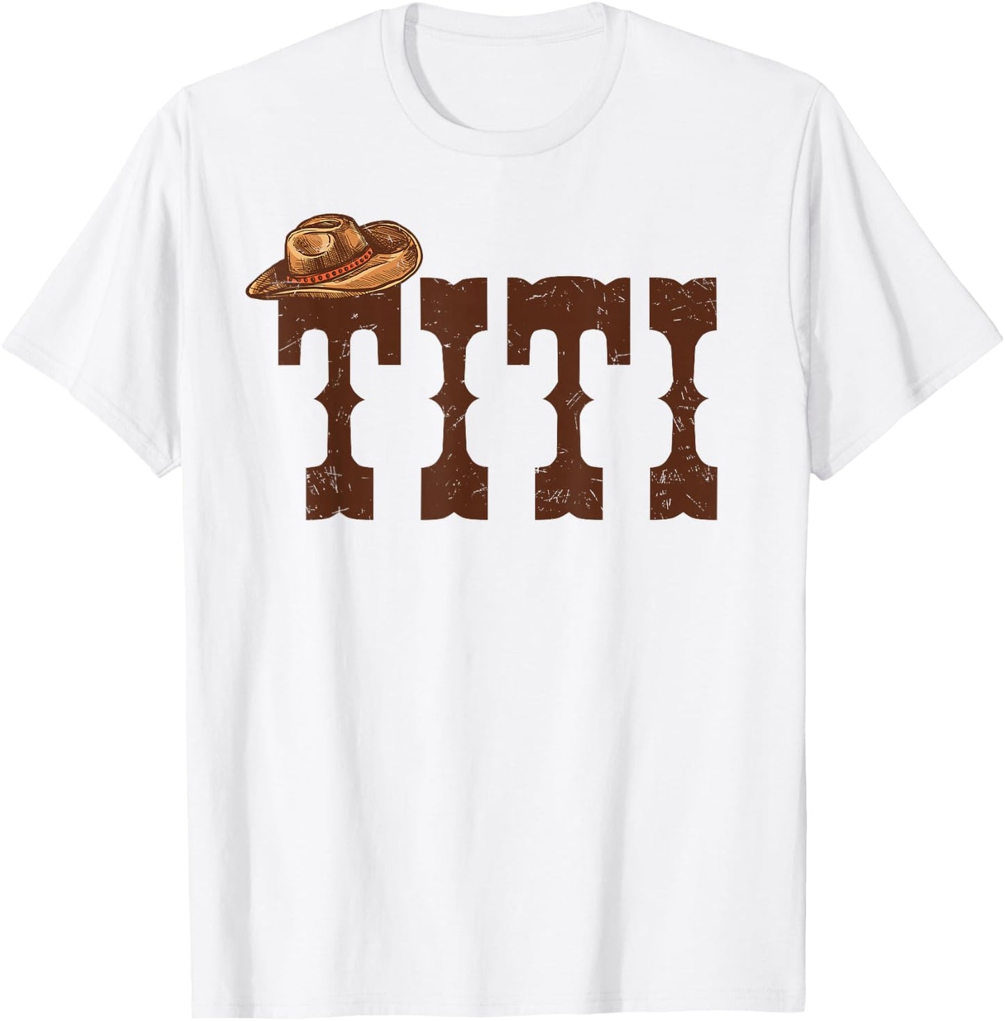 Titi Aunt Western Family Matching Birthday Cowboy Cowgirl T-Shirt - T-Shirt | White