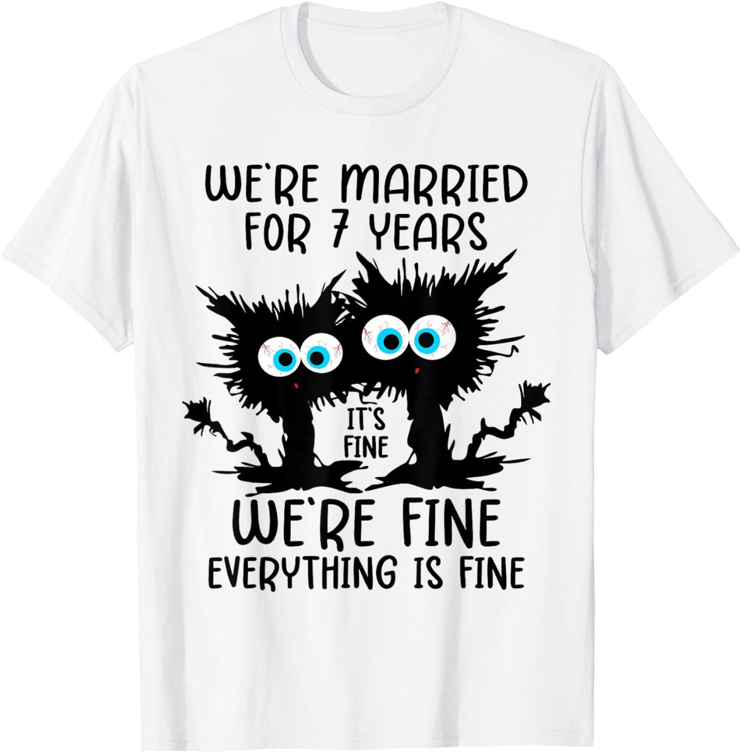 Copper Wedding We're Married For 7 Years T-Shirt - T-Shirt | White