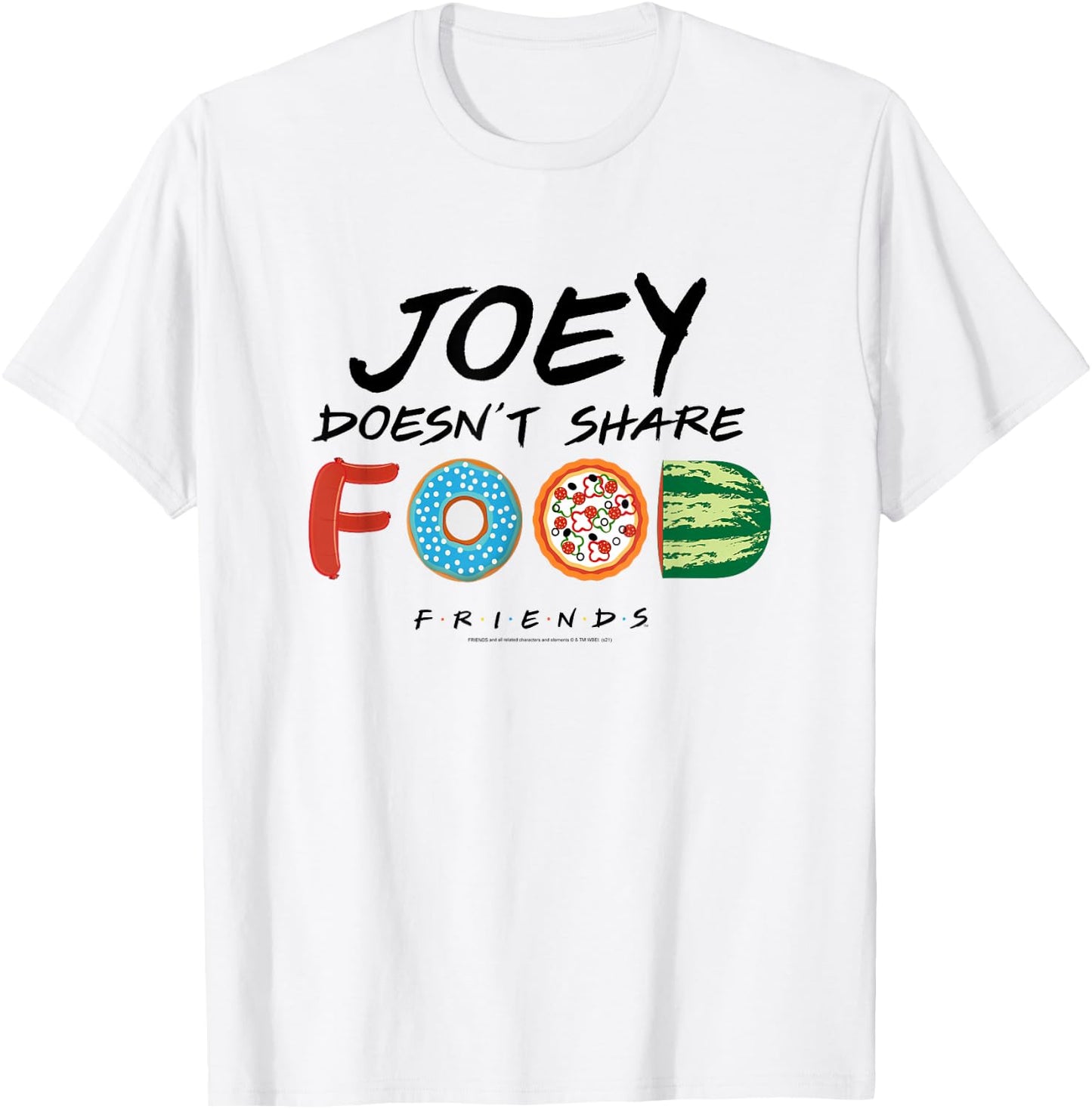 Friends Joey Doesn't Share Food Illustration TV Show T-Shirt - T-Shirt | White