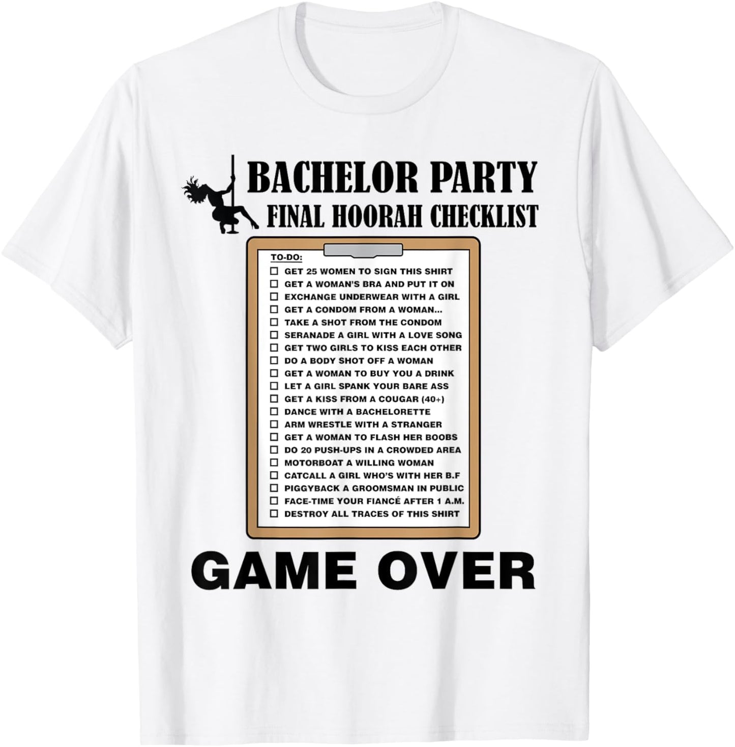 Bachelor Party Checklist Funny Challenge for Grooms T-Shirt - T-Shirt | White