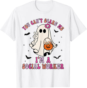 You Can't Scare Me I'm a School Social Worker Halloween T-Shirt - T-Shirt | White