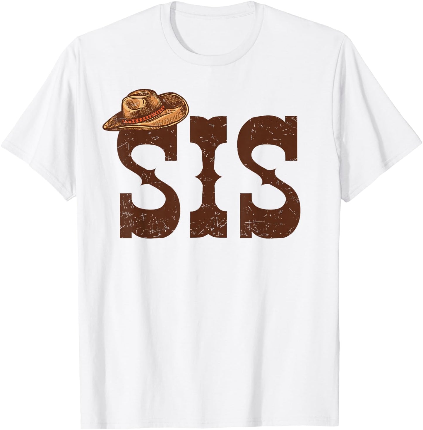 Sis Sister Western Family Matching Birthday Cowboy Cowgirl T-Shirt - T-Shirt | White