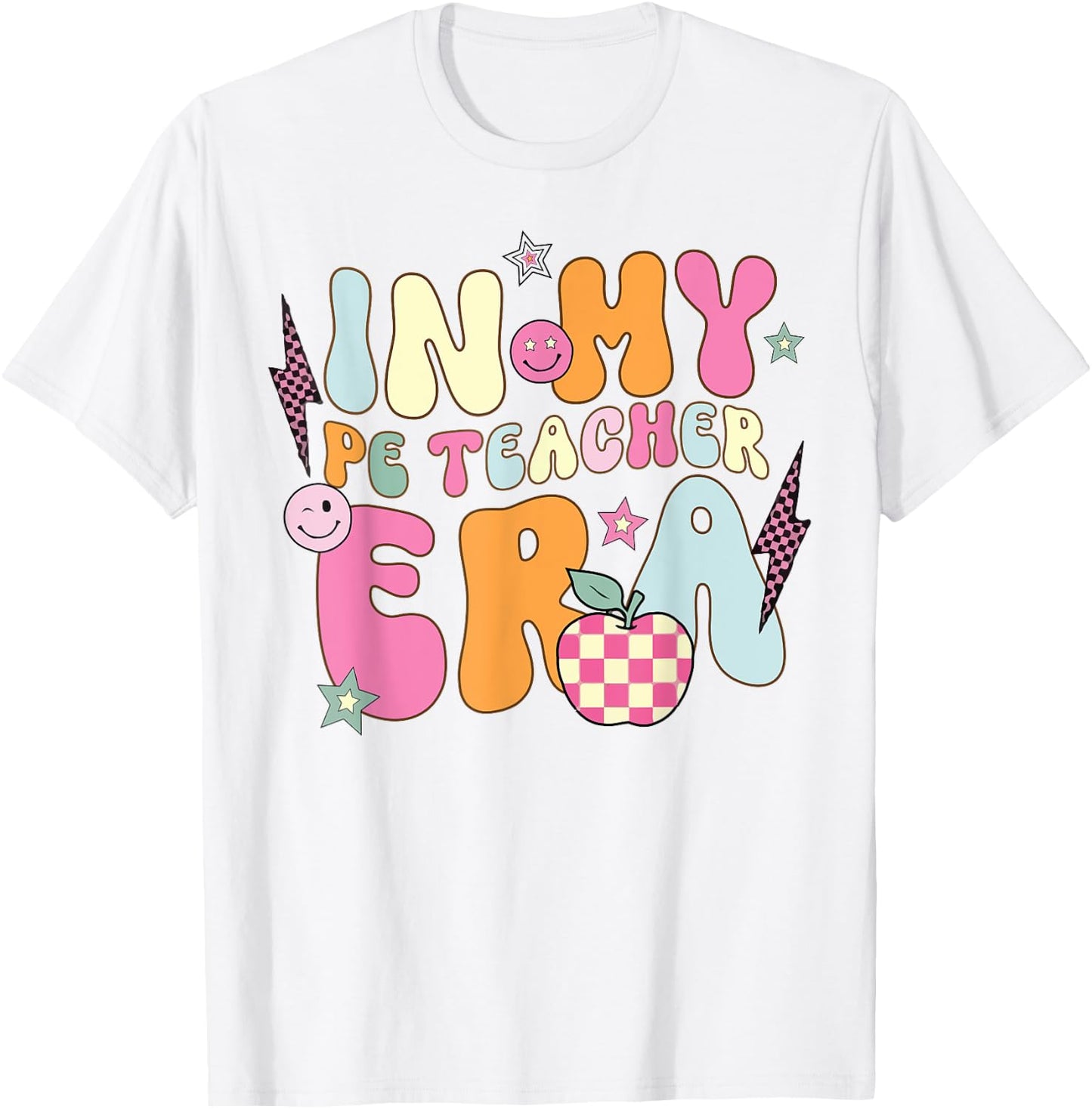 In My PE Teacher Era Physical Education Teacher groovy T-Shirt - T-Shirt | White