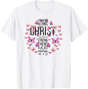 Christian Bible Verse - Beautiful Butterflies - I Can Do All T-Shirt - T-Shirt | White
