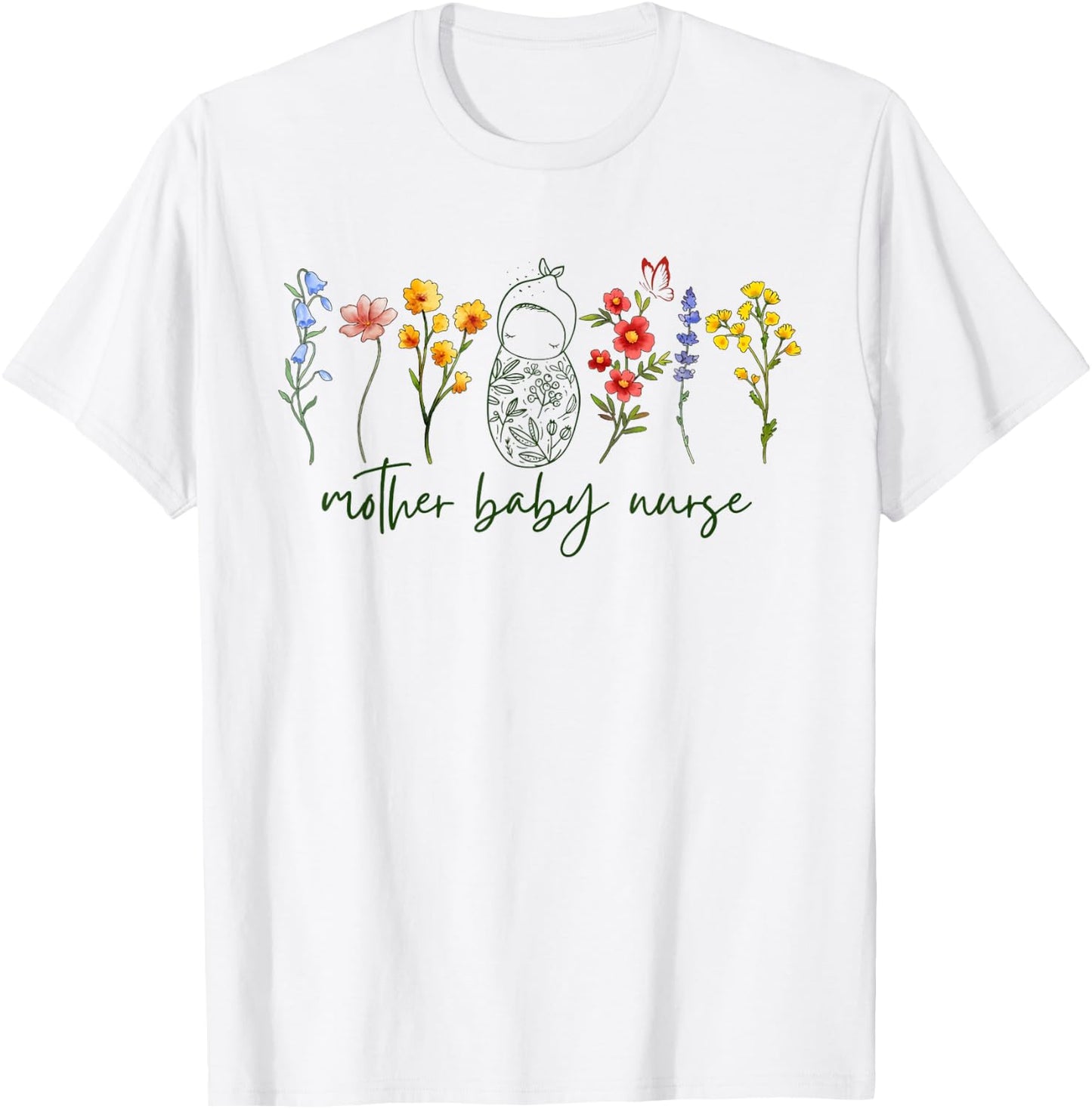 Mother Baby Nurse Wildflower Postpartum Nurse Graduation T-Shirt - T-Shirt | White