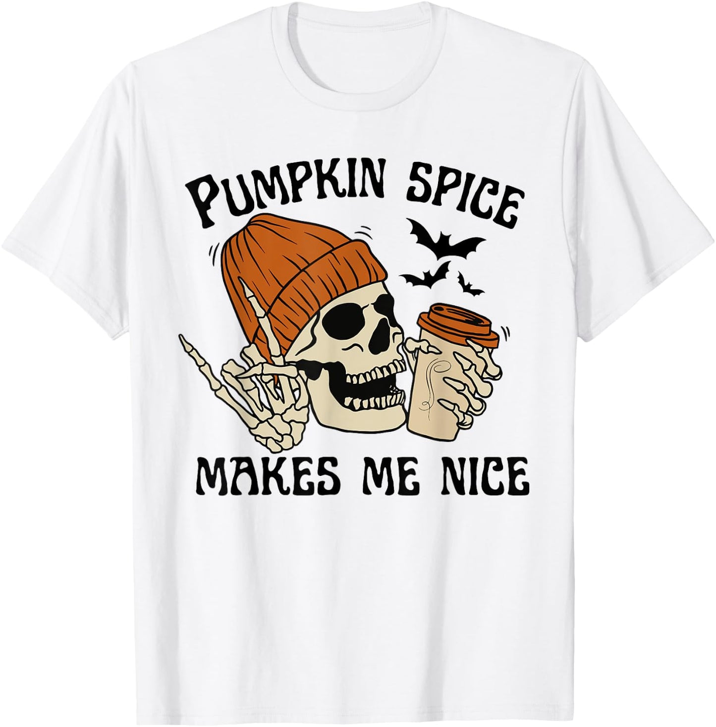 Pumpkin Spice Make Me Nice Retro Skeleton Funny Halloween T-Shirt - T-Shirt | White