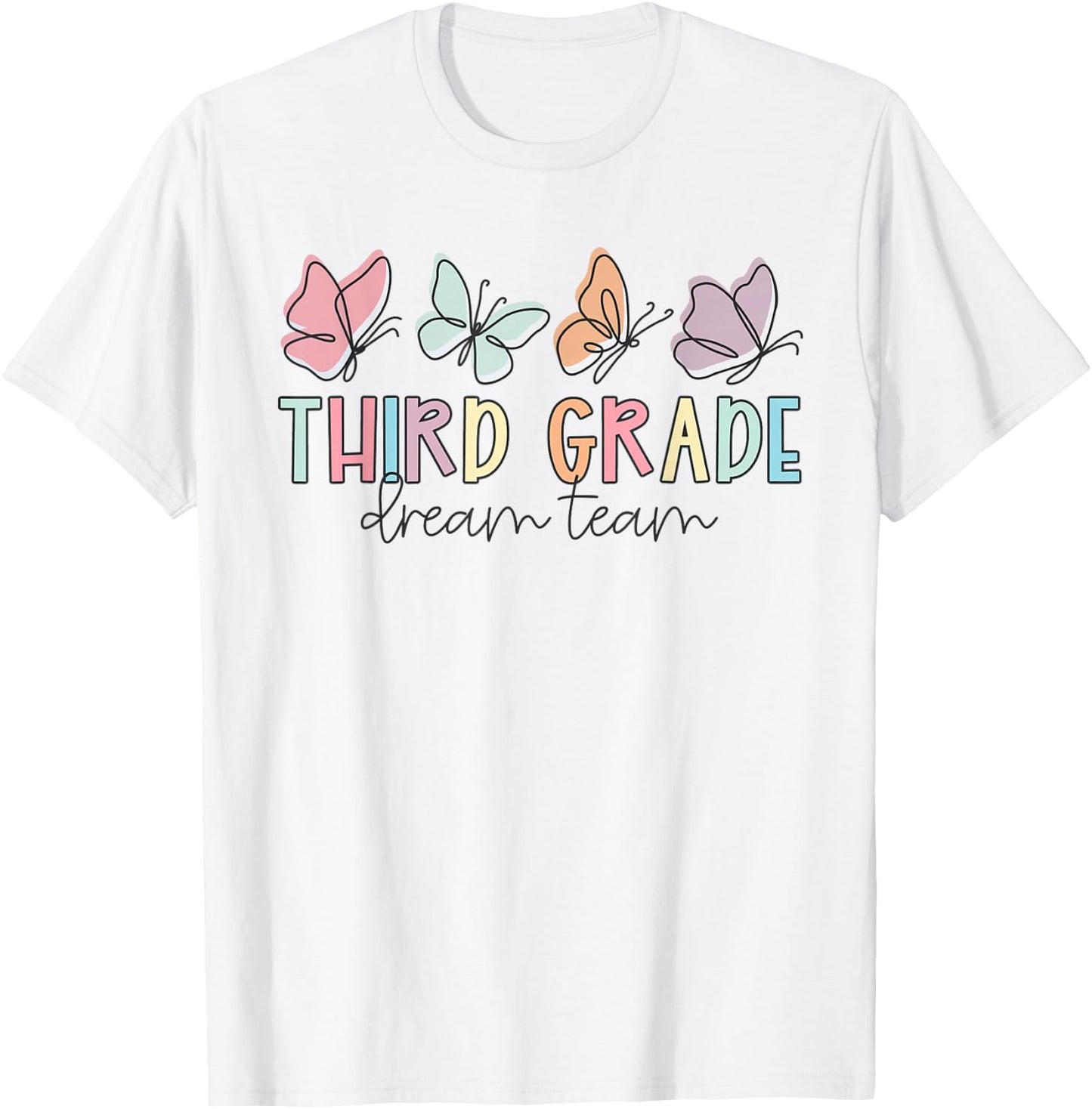 Kids Third Grade Dream Team Butterfly First Day Of School T-Shirt - T-Shirt | White