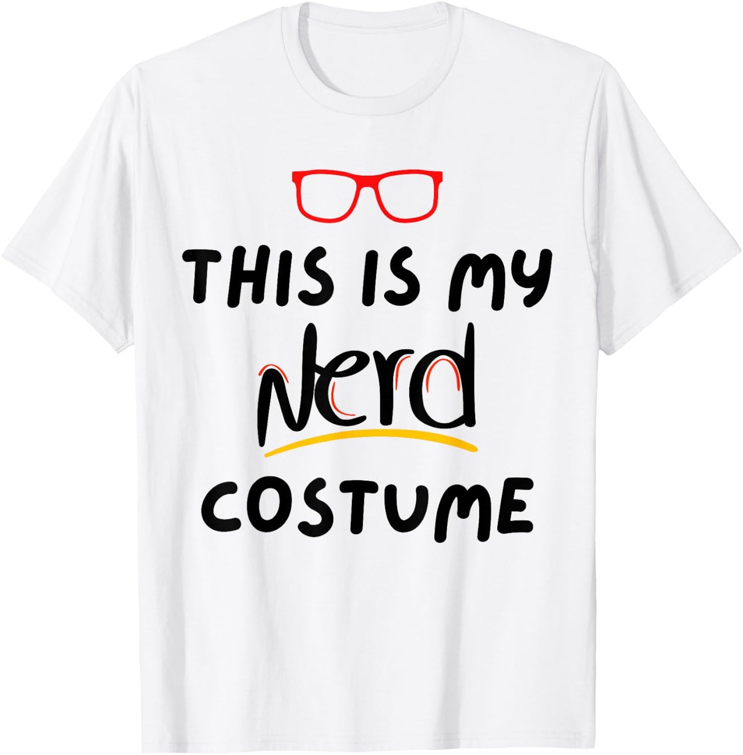 Funny Saying This Is My Nerd Costume Teacher Joke Women Men T-Shirt - T-Shirt | White