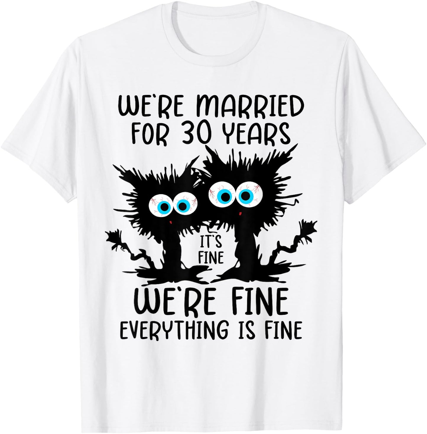 Pearl Wedding We're Married For 30 Years T-Shirt - T-Shirt | White