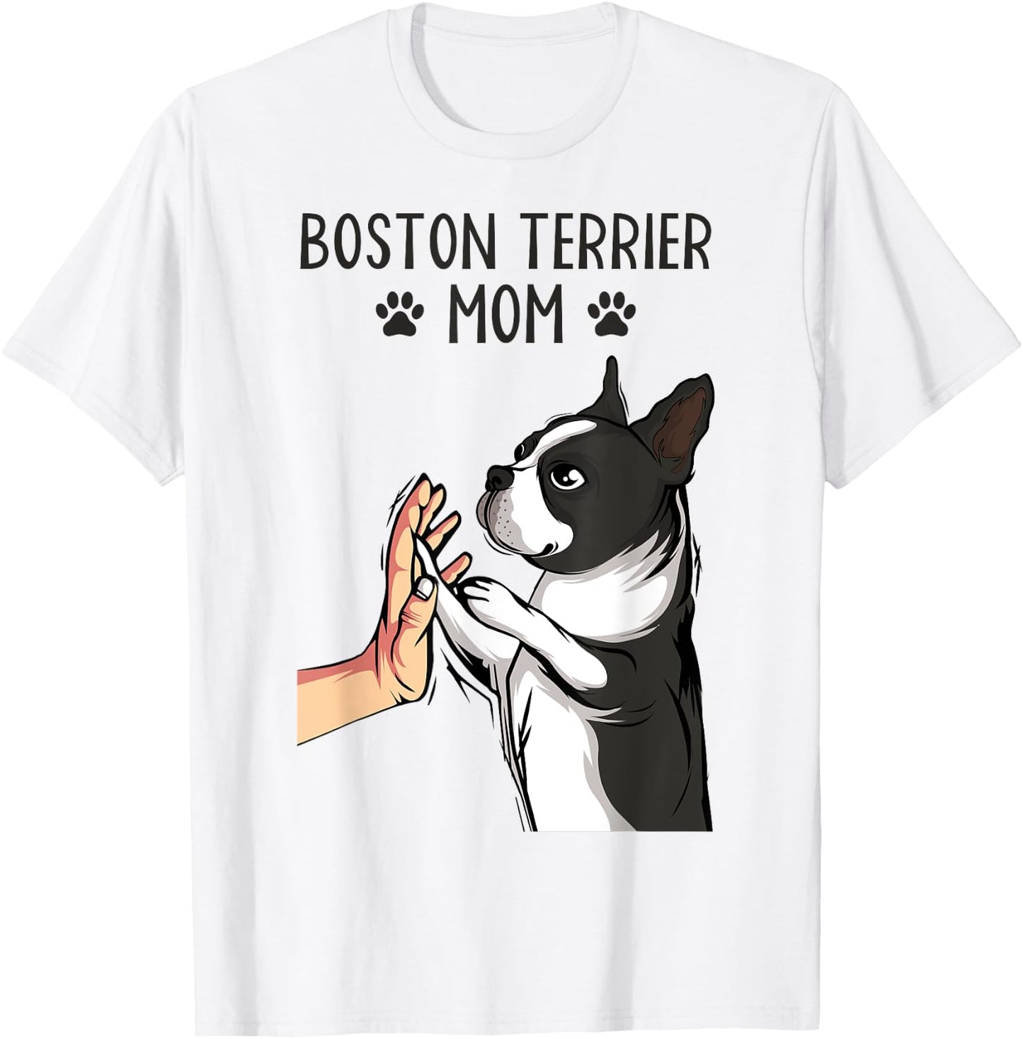 Boston Terrier Mom Dogs Mum Woman T-Shirt - T-Shirt | White