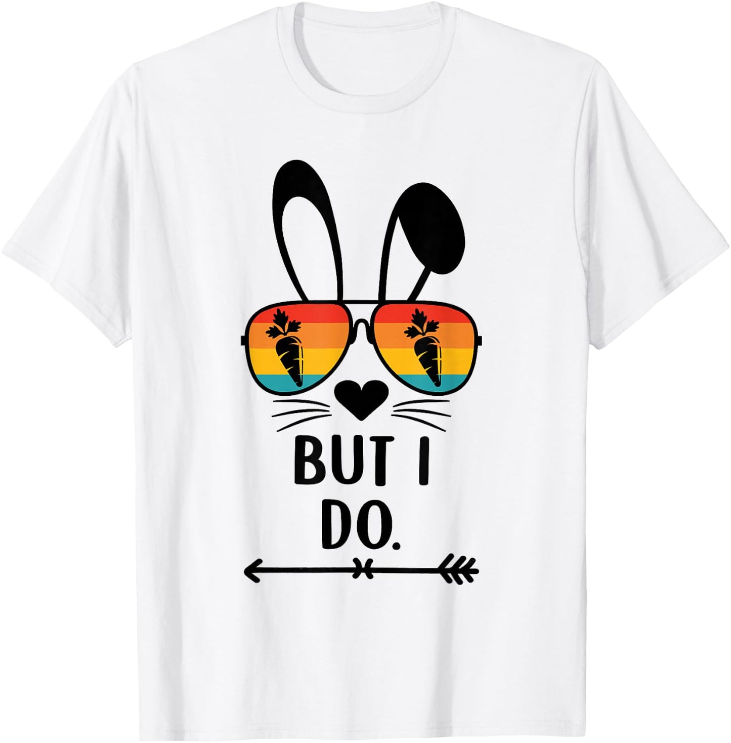 I Dont Do Matching Easter But I Do Couple His & Hers T-Shirt - T-Shirt | White