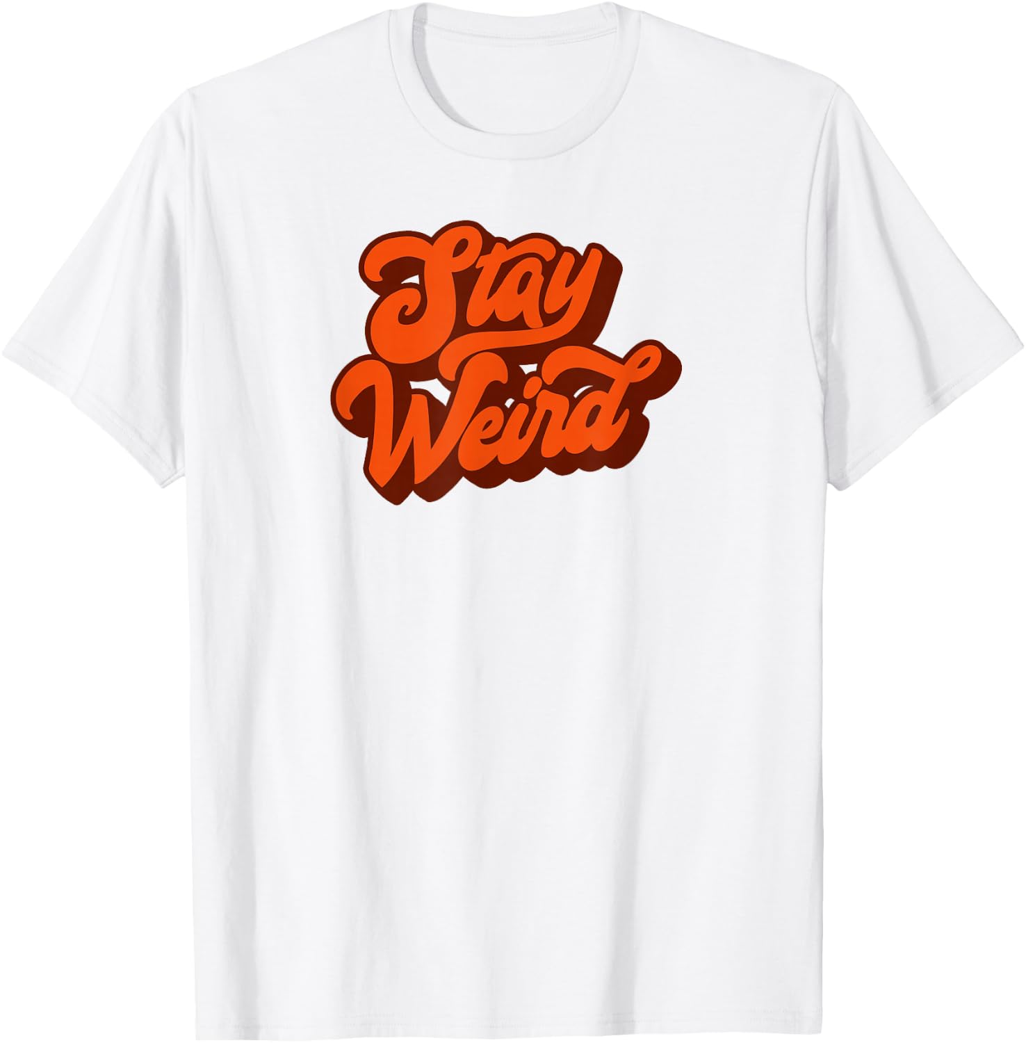 Stay Weird! Fun Retro Script Vintage Concert Festival T-Shirt - T-Shirt | White