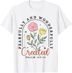 Fearfully And Wonderfully Created Psalm 139:14 Christian T-Shirt - T-Shirt | White