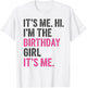 It's Me Hi I'm The Birthday Girl It's Me Kids Birthday Party T-Shirt - T-Shirt | White