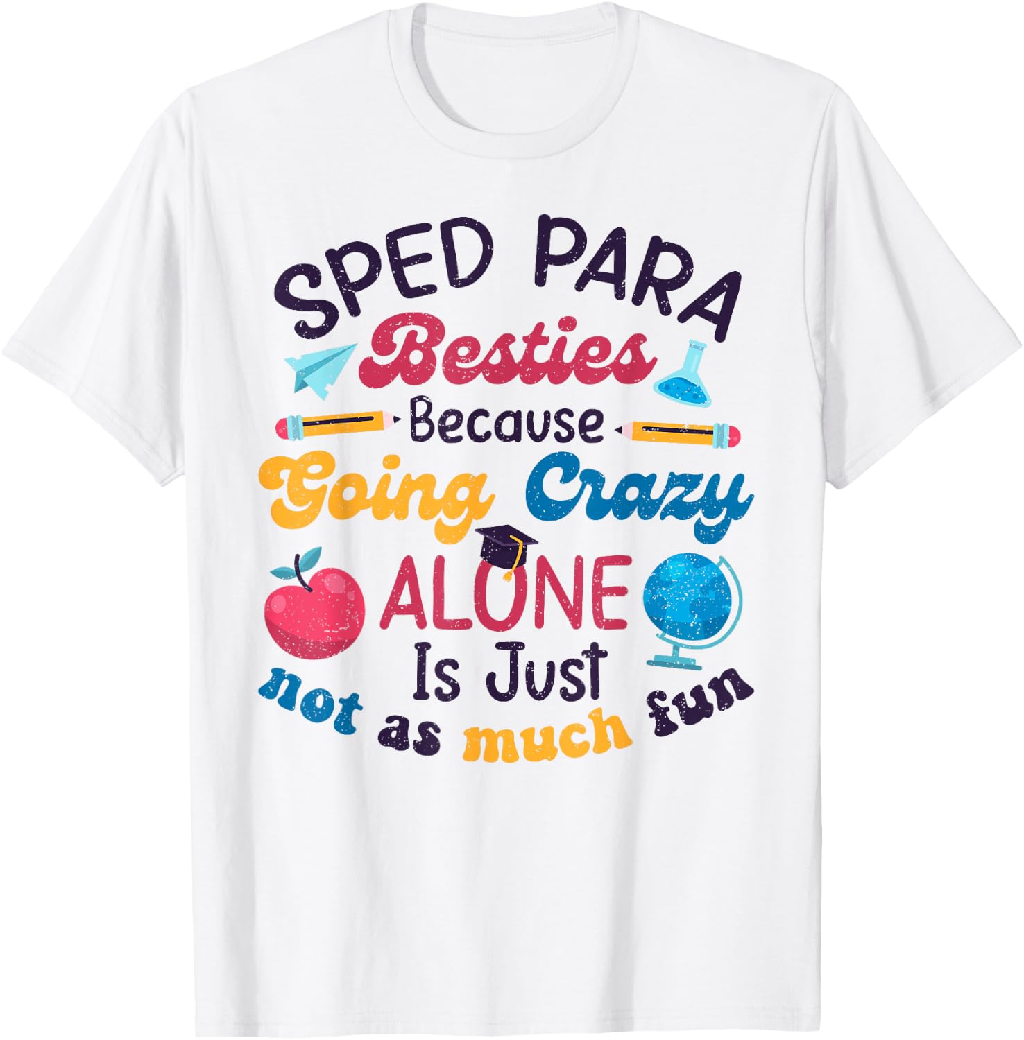 Funny Sped Para Besties Humor Sped Para Squad Cute First Day T-Shirt - T-Shirt | White