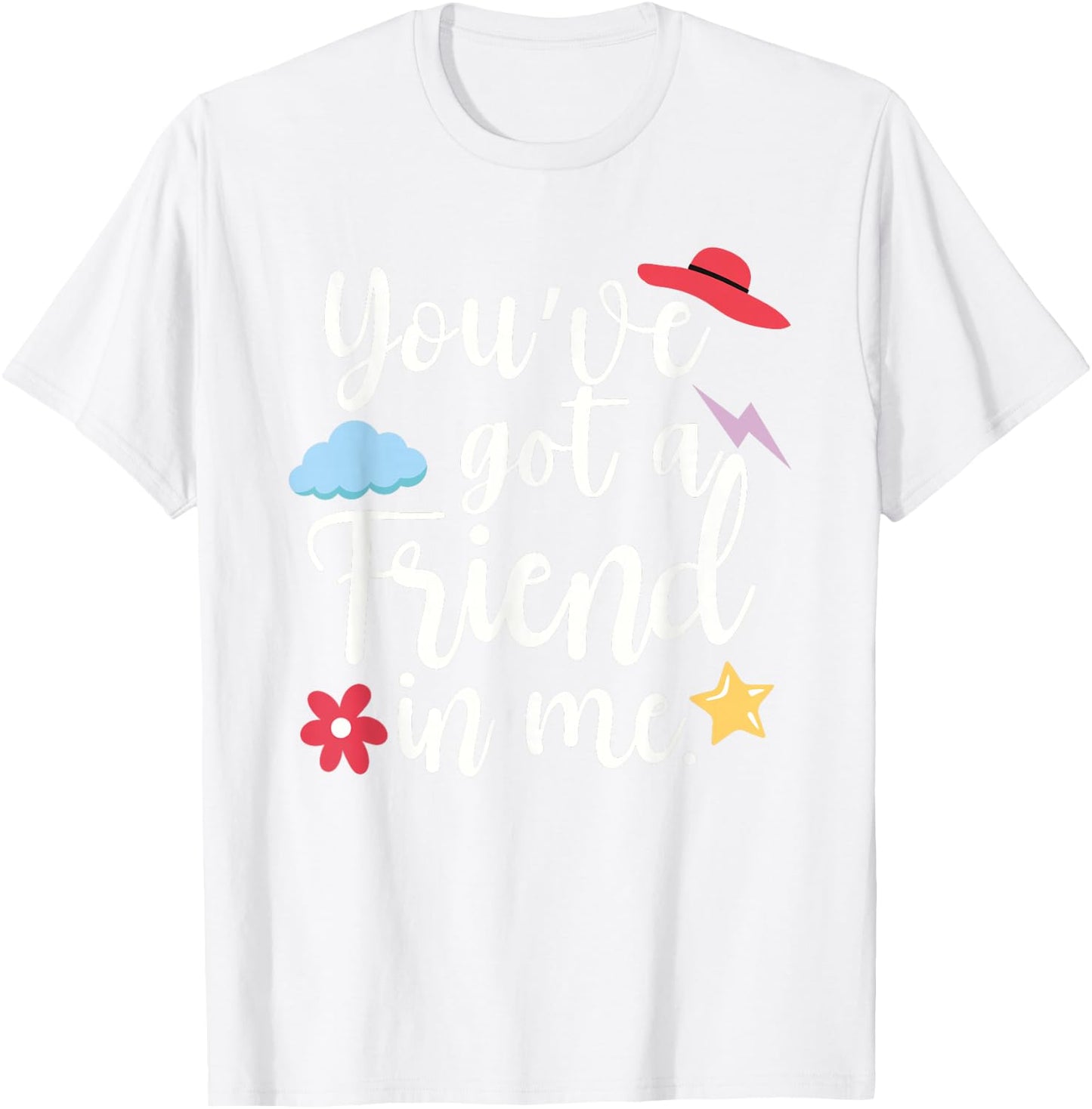 You've Got a Friend in Me Team International Friendship Day T-Shirt - T-Shirt | White