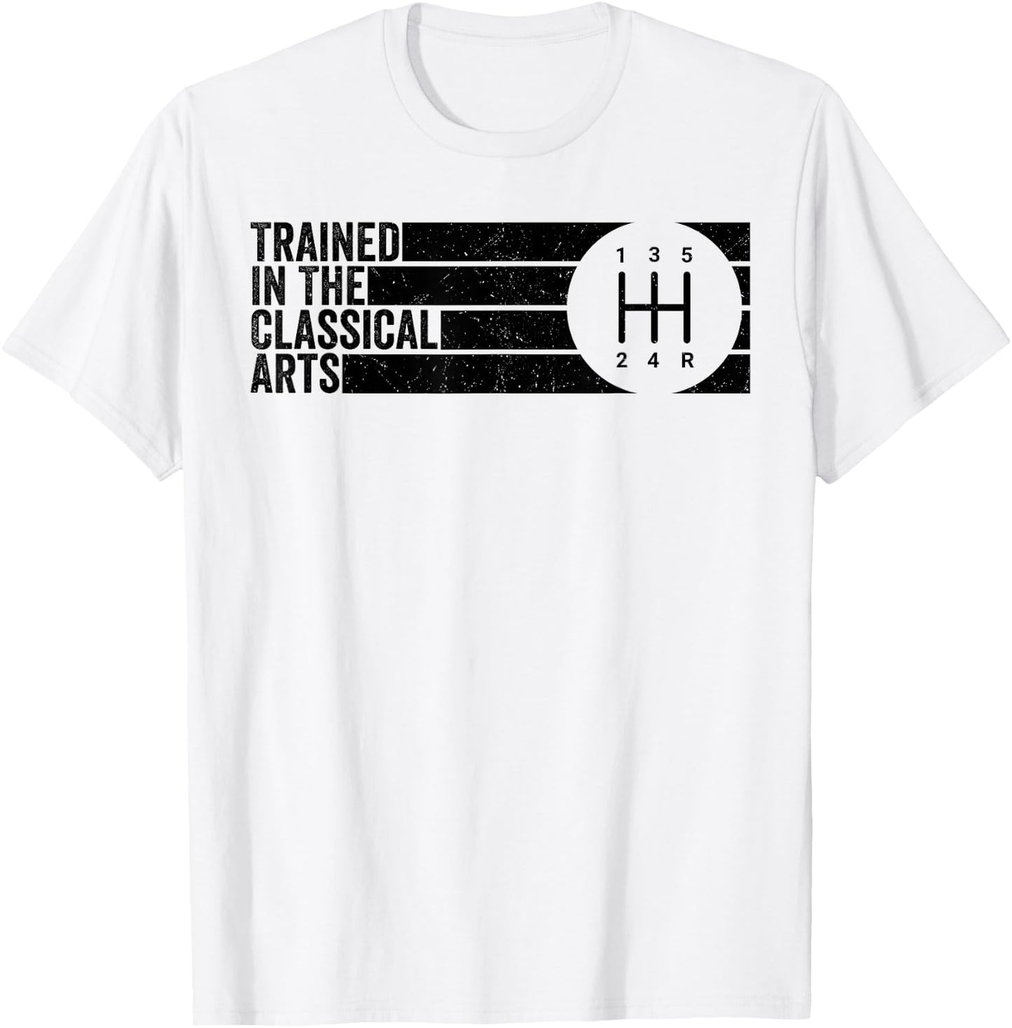 Trained In The Classical Arts 5 Speed Manual Transmission T-Shirt - T-Shirt | White