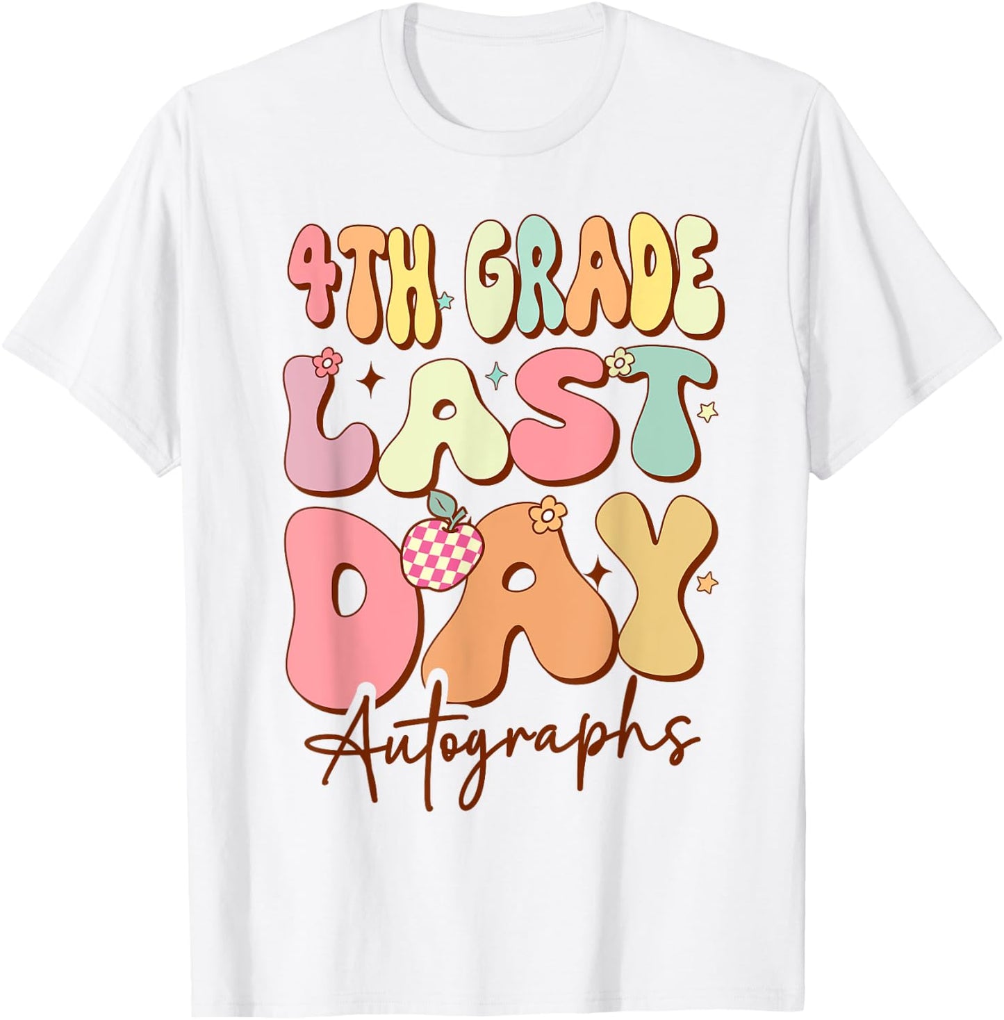 Last Day Autograph 4th Grade Graduation Boys Girls 2024 T-Shirt - T-Shirt | White