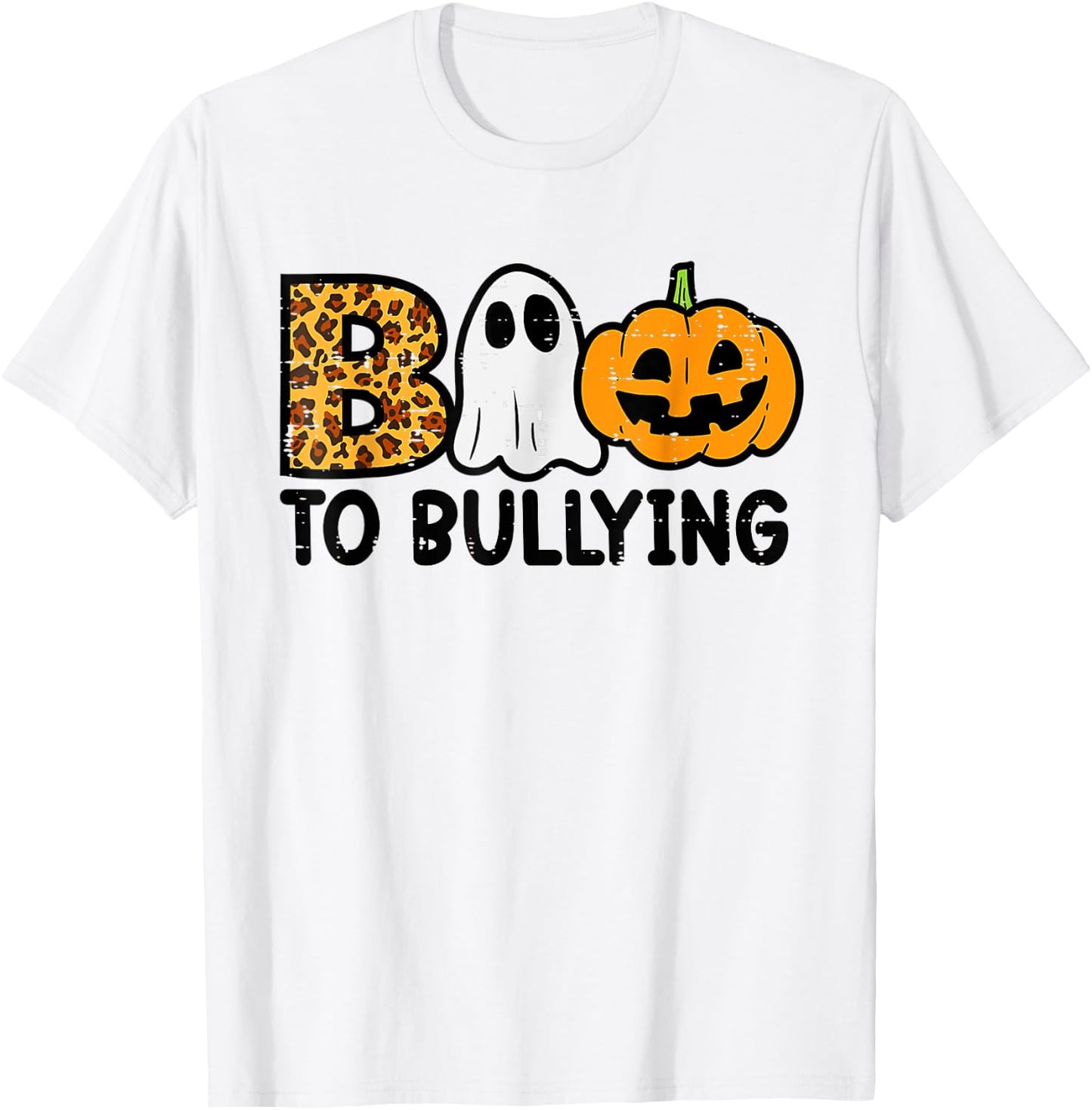 Boo to Bullying Halloween Ghost Anti Bully Unity Day Orange T-Shirt - T-Shirt | White