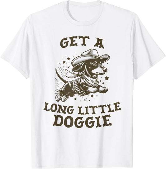 Get A Long Little Doggie 1-DKGRN T-Shirt - T-Shirt | White