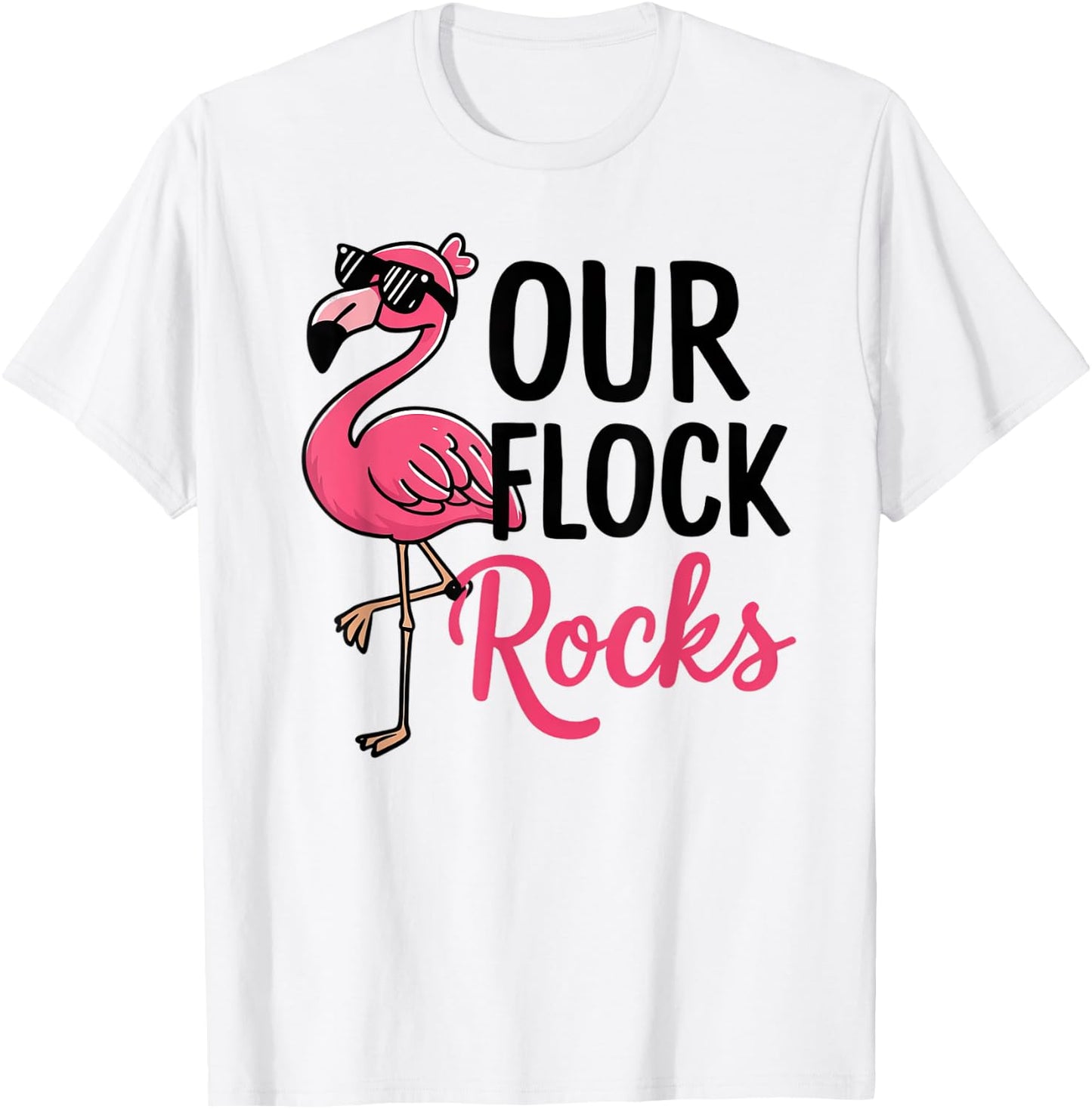 Our Flock Rocks Flamingo Shirt - Fun Group Matching T-Shirt - T-Shirt | White