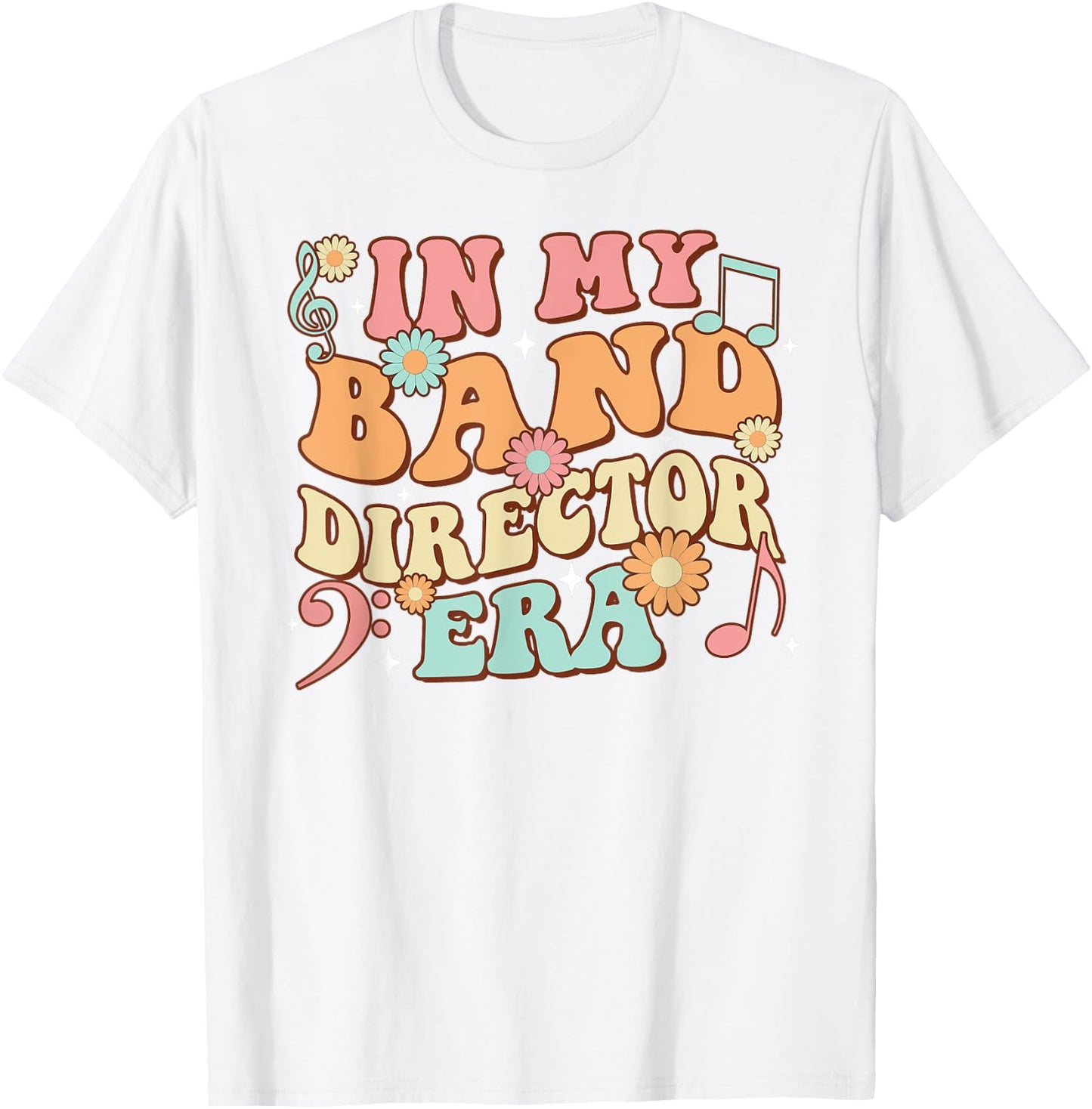 Groovy In My Band Director Era Music Teacher T-Shirt - T-Shirt | White