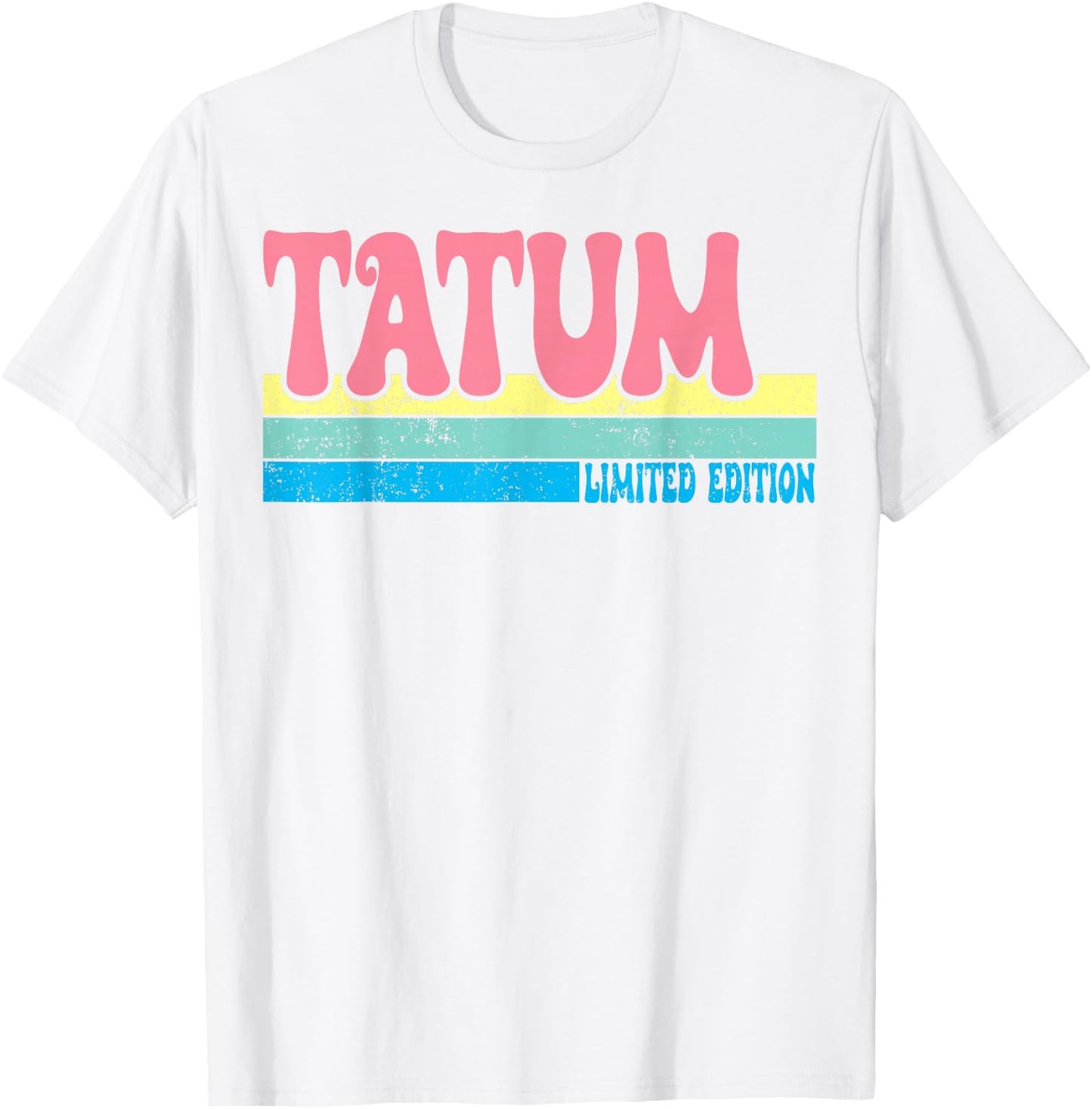 TATUM Name Personalized Cute Idea Groovy Women TATUM T-Shirt - T-Shirt | White