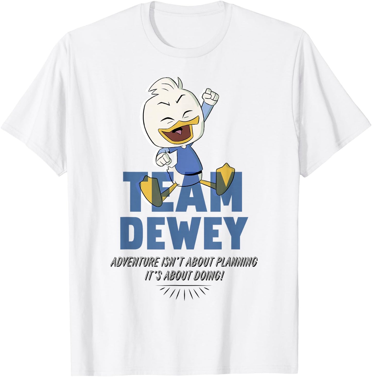 Disney DuckTales Team Dewey Adventure Is About Doing T-Shirt - T-Shirt | White